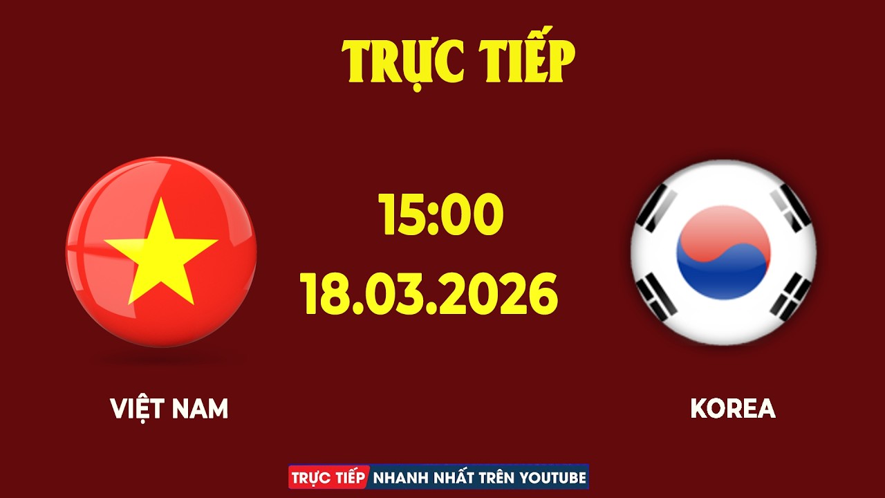 🔥 Việt Nam vs Hàn Quốc | Trận Đấu Nghẹt Thở – Kịch Tính Đến Phút Cuối!