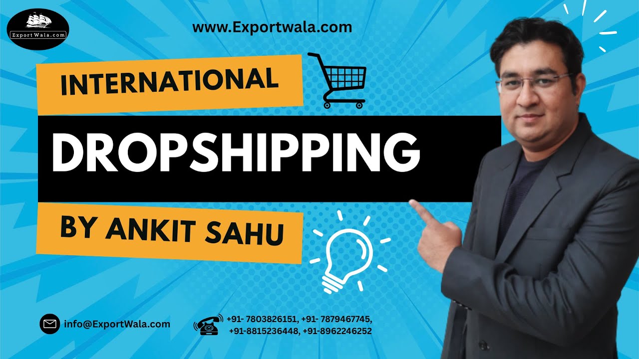 International DropShipping | Hindi | Ankit Sahu | Exportwala |