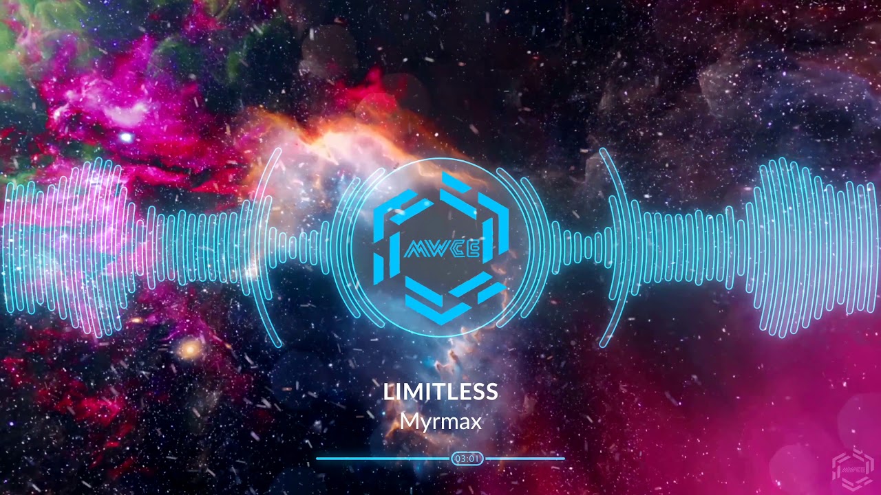 Myrmax - Limitless | Best of EDM Dubstep & Festival Music 2021