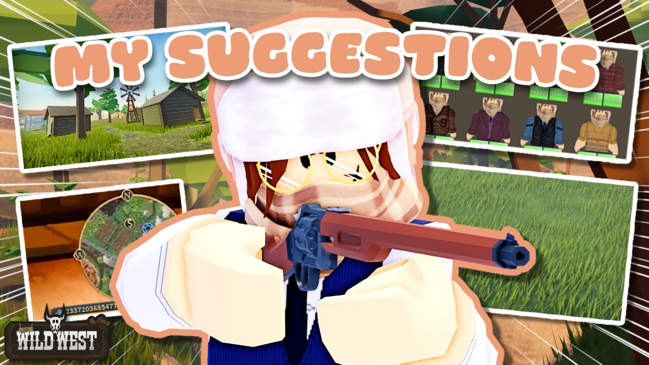 Что НАИБОЛЕЕ НЕОБХОДИМО ДОБАВИТЬ?! [Дикий Запад ROBLOX]