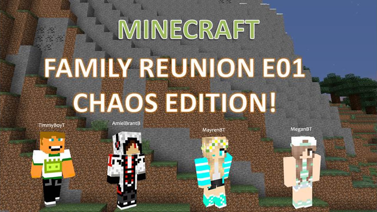 &Phi; Minecraft Family Reunion E01