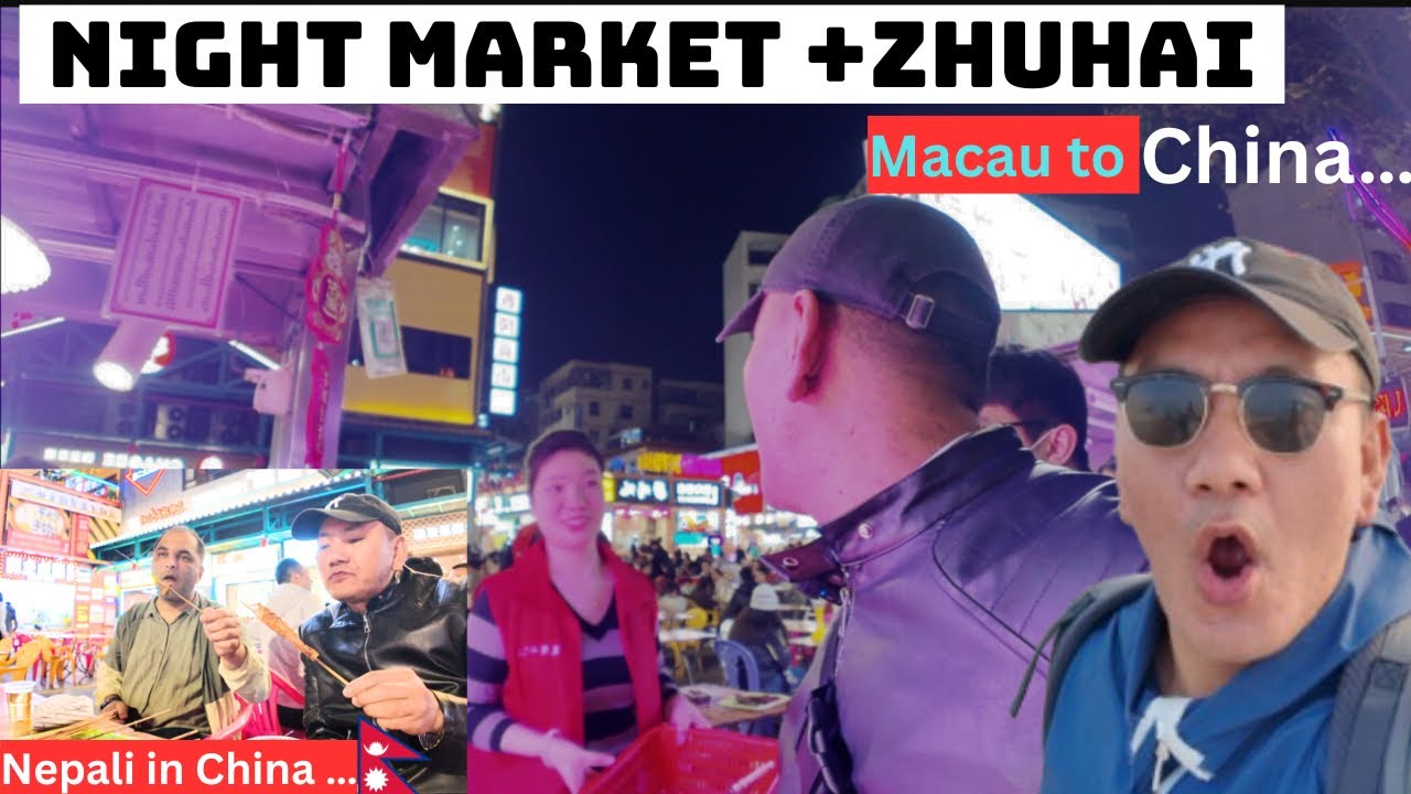 Macau to Zhuhai( China ) A, Night out in zhuhai, Street food, Drinks, 🍷