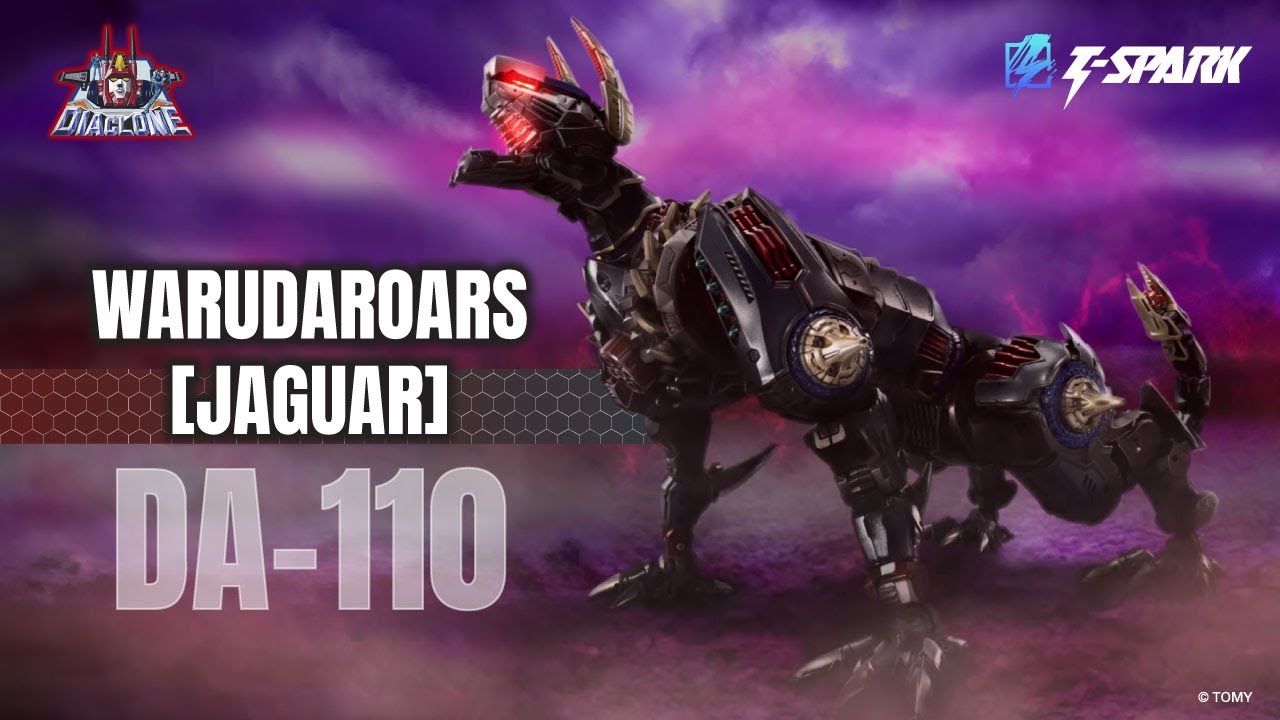 【DIACLONE】DA-110 WARUDAROARS [JAGUAR] Official PV