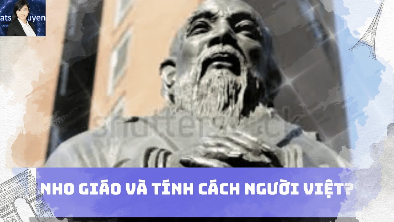 Nho giáo và ảnh hưởng đến tính cách người Việt