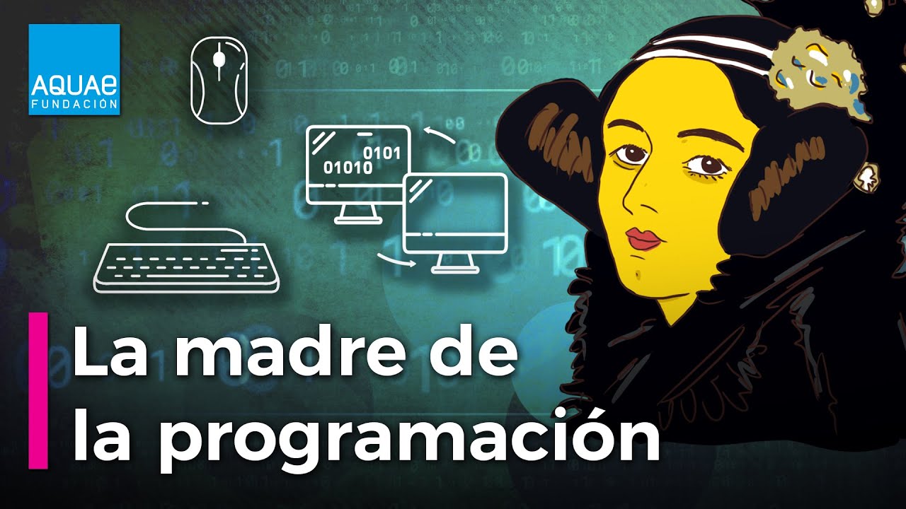 💻🖥️Ada Lovelace, la PRIMERA programadora de la HISTORIA⌨️🖱️