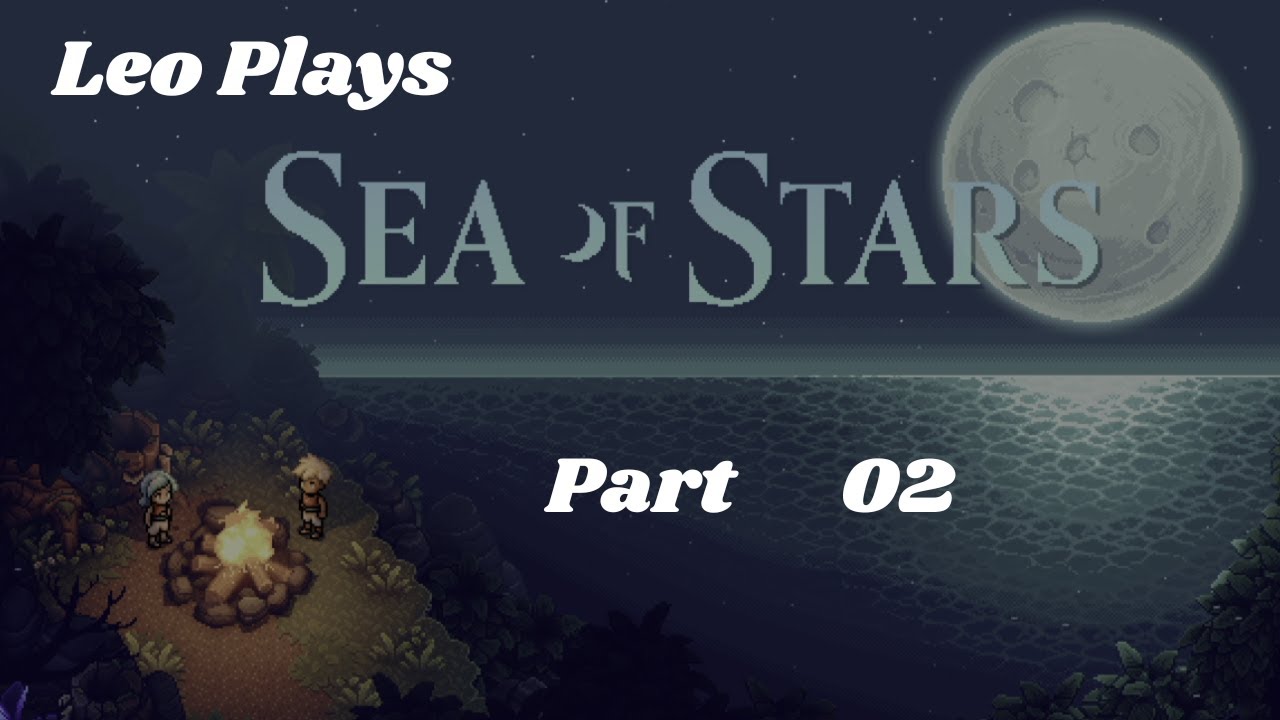 Leo plays Sea of Stars on PS5, Bosslug and Old Friends Reunite. Part 2