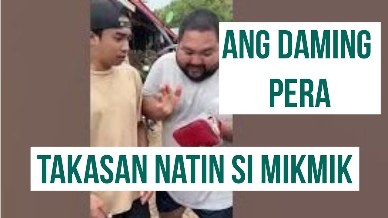 ANG DAMING PERA, TAKASAN NATIN SI MIKMIK #BOGITO #MIKMIK