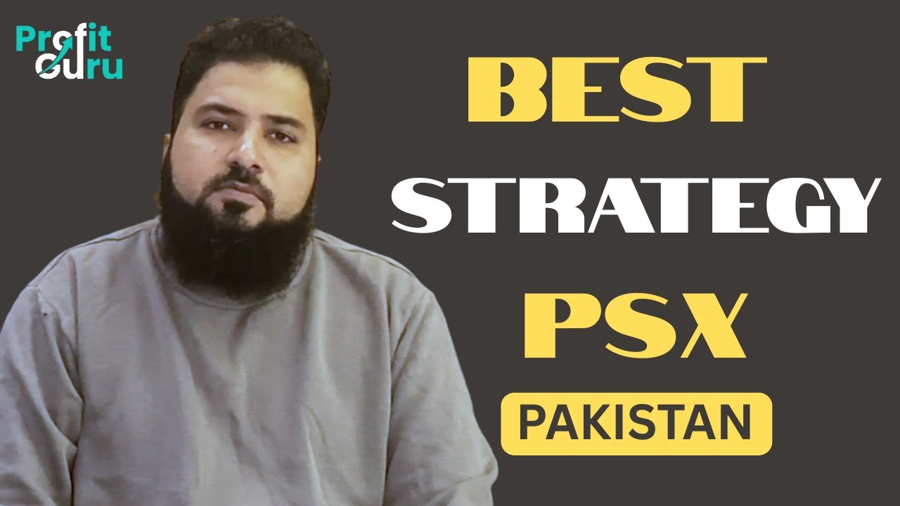 Before You Invest: The BEST PSX Strategy You Must Know!