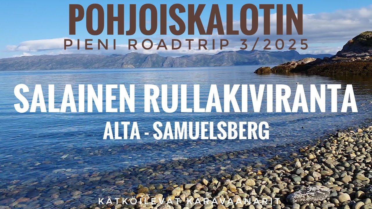 Matkailuauto | Norja | Pohjoiskalotti | Rullakiviranta | Gildetun | Samuelsberg | Karavaanari