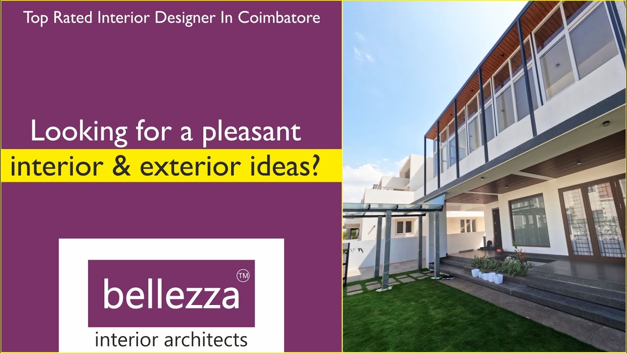 Home tour of villa interiors & exteriors from the best interior designer in coimbatore | Bellezza