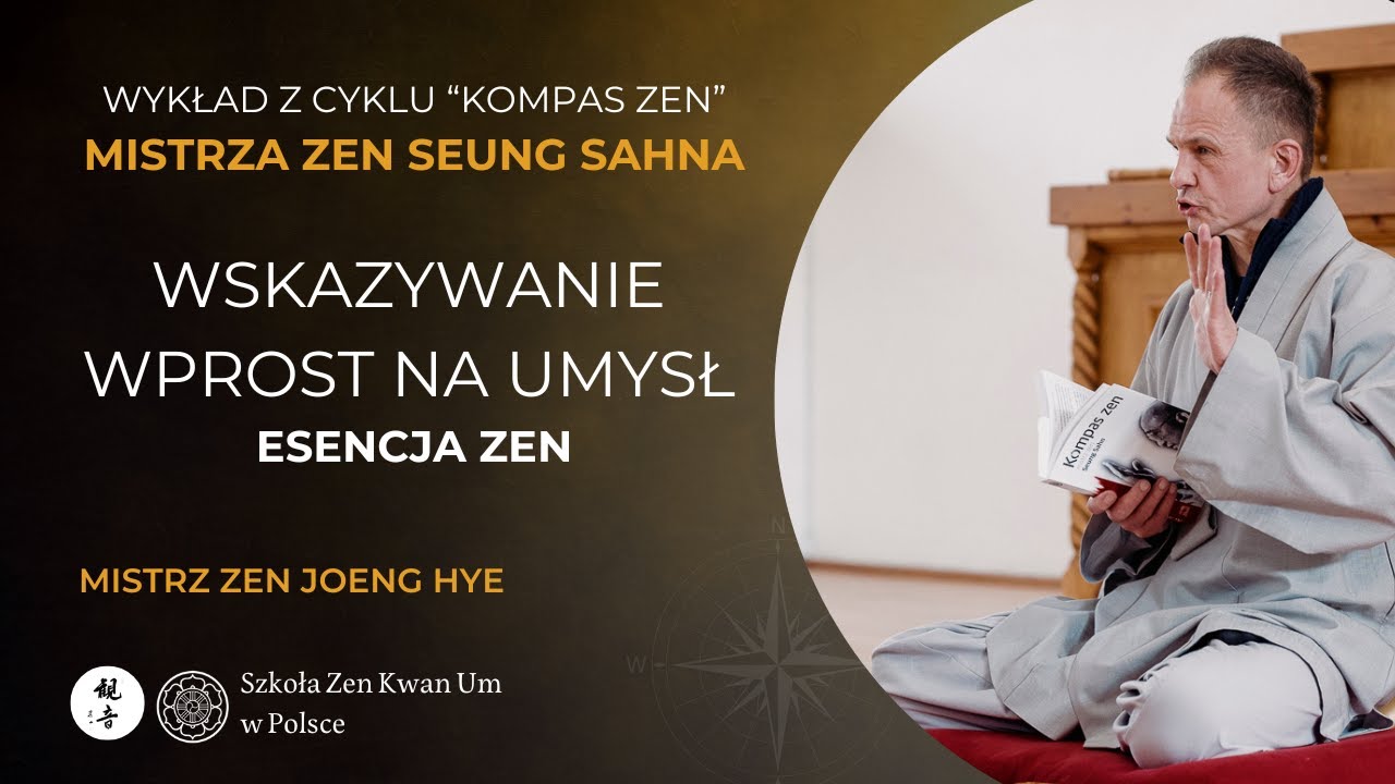 Esencja zen - Wskazywanie wprost na umysł