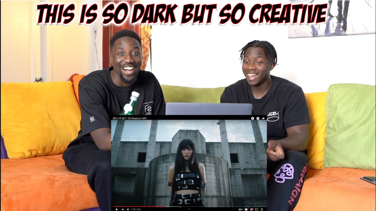 Reacting to SEULGI 슬기 '28 Reasons' MV