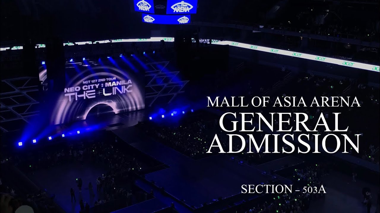 MALL OF ASIA ARENA - GEN AD / GENERAL ADMISSION 503A ROW G VIEW