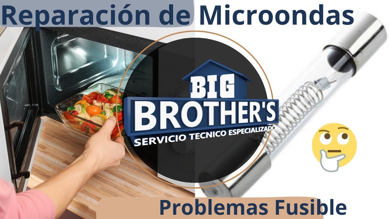 Reparación Microondas - Problemas con el Fusible