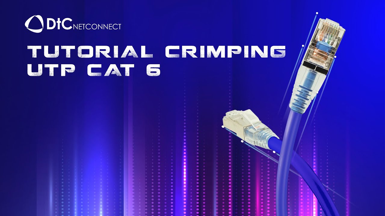 CARA TERMINASI/CRIMPING DTC UTP Cat. 6 DENGAN BENAR - (Connector RJ45)
