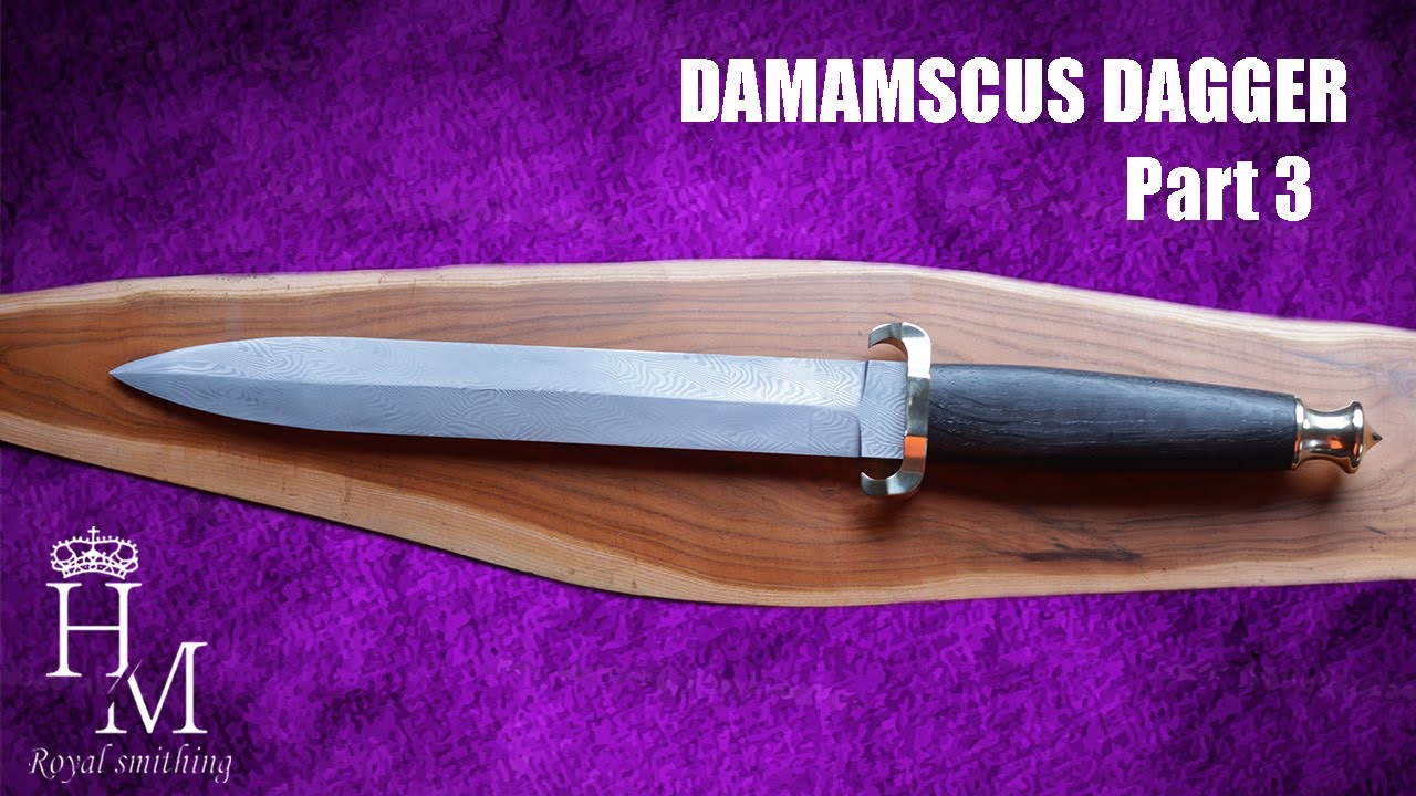 MAKING DAMASCUS DAGGER Part 3