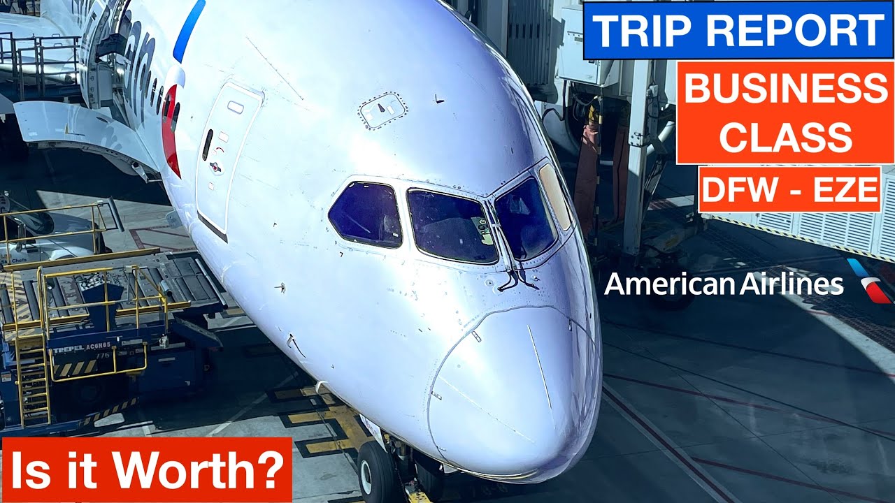 TRIP REPORT | AMERICAN AIRLINES - BUSINESS CLASS | Boeing 787-9 Dreamliner | DALLAS - BUENOS AIRES