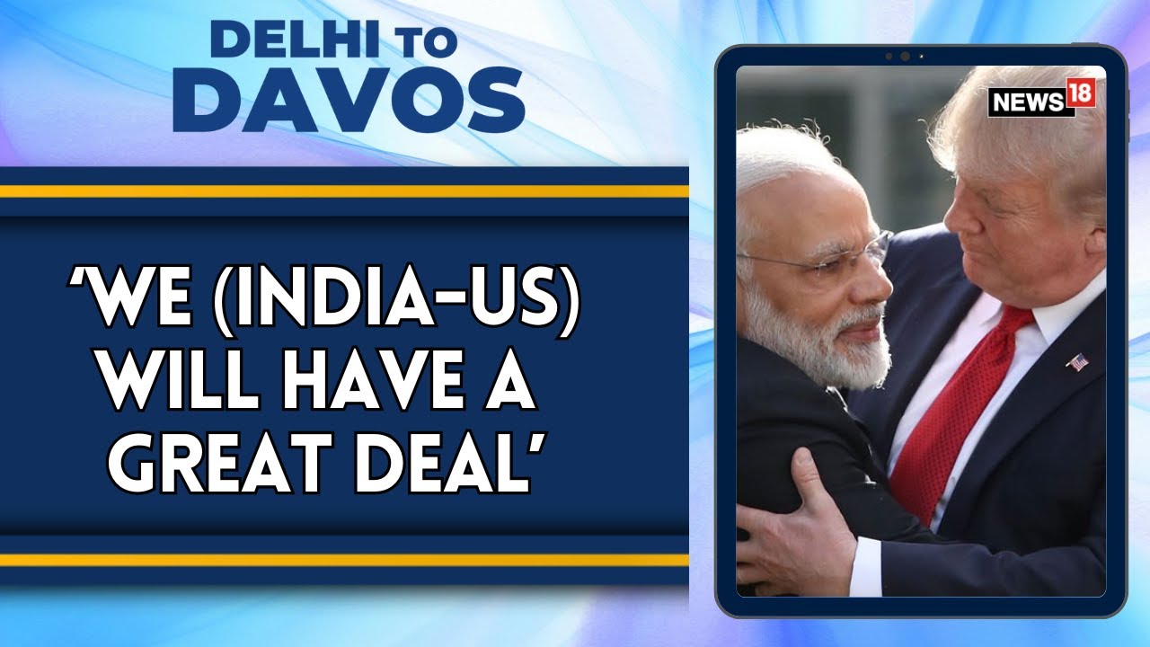 ‘He’s A Fantastic Man, A Friend’: Trump Praises PM Modi, Signals 'Good' India-US Trade Deal | News18