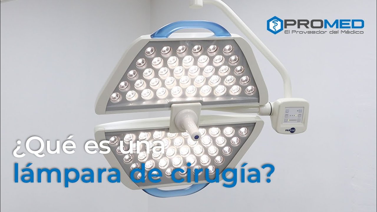 ¿Qué es una lámpara de cirugía y cómo funciona?