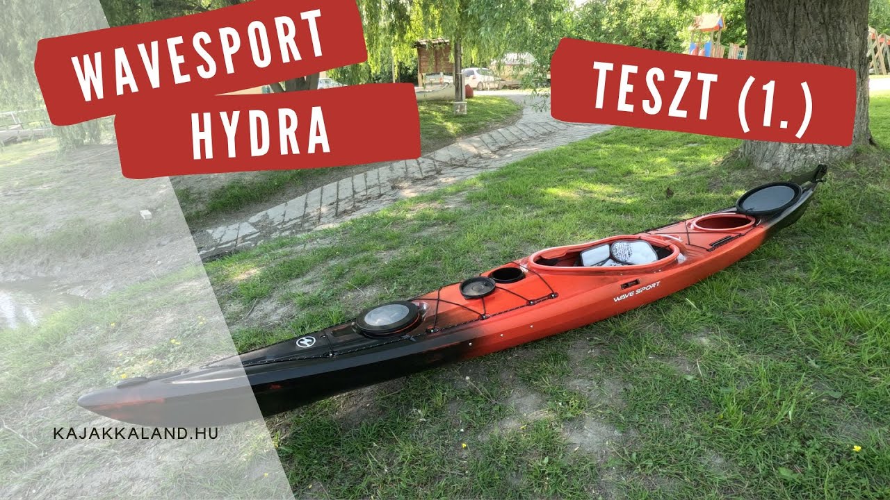 Kajak teszt: A Wavesport Hydra kipróbálása - Kajak Kaland Vlog és Podcast - 14. epizód