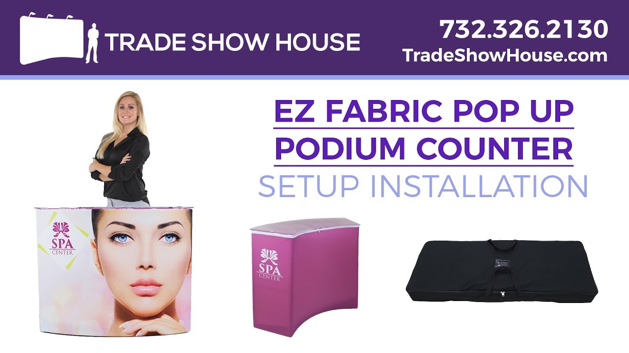 EZ Fabric Pop Up Podium Counter Setup Tutorial | Trade Show House