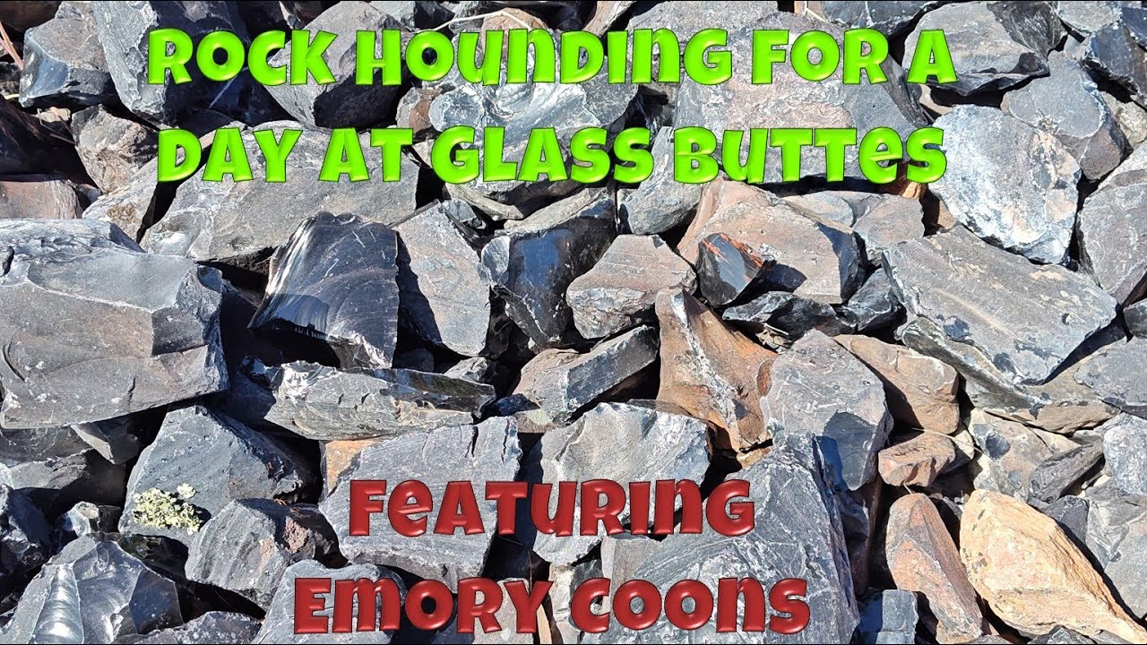 Rock Hounding for a Day at Glass Buttes - So Much Obsidian! - Featuring Emory Coons.