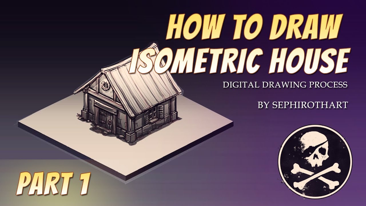 HOW TO DRAW ISOMETRIC HOUSE! Photoshop Tutorial PART 1 ● Sephiroth Art
