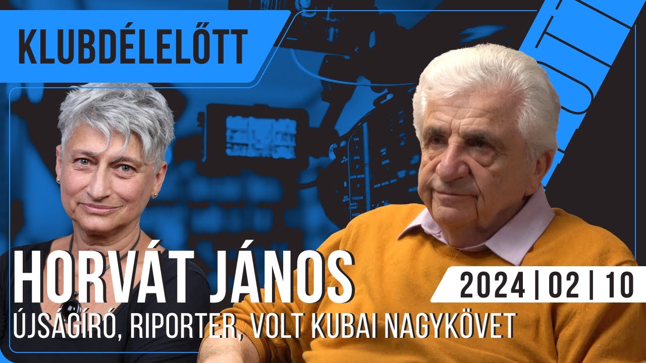 Horvát János, legendás televíziós riporter, Magyarország egykori kubai nagykövete | Klubdélelőtt
