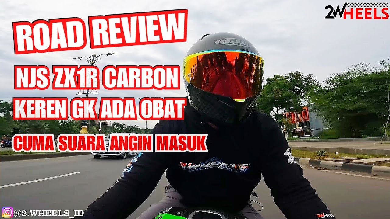 ROAD REVIEW NJS ZX1R CARBON | HELM KEREN CUMA BERISIK..