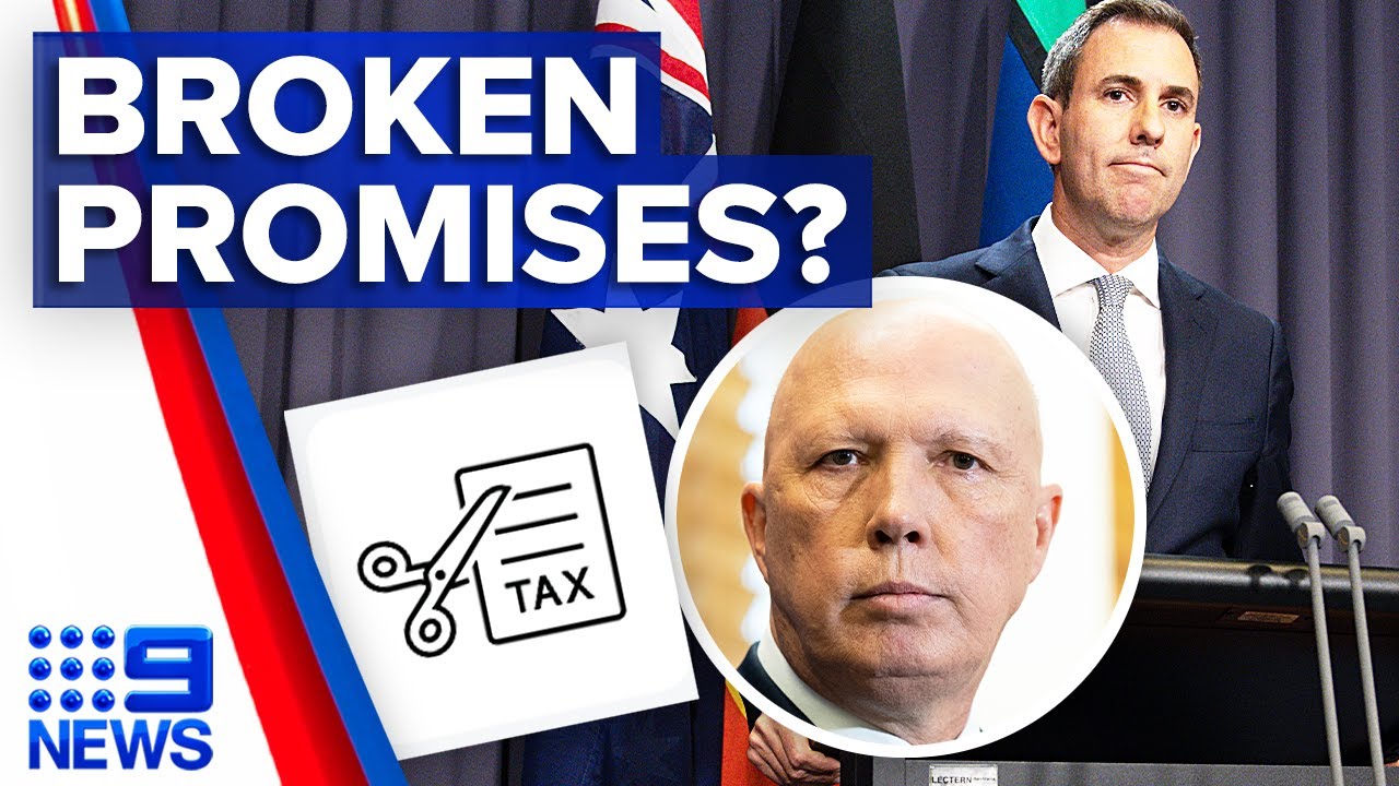 Government accused of going back on its tax cut promise | 9 News Australia