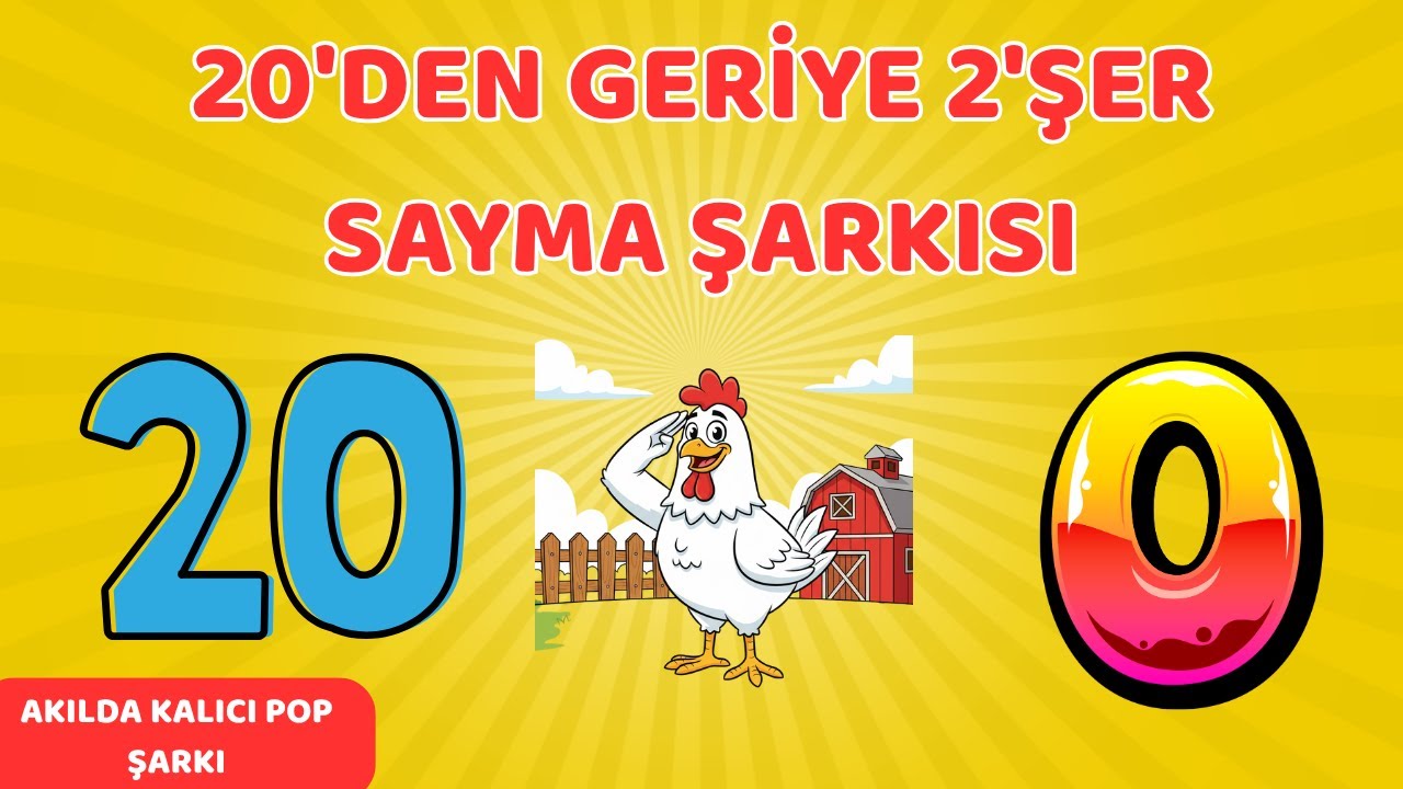&ldquo;20&rsquo;den Geriye 2&rsquo;şer Sayma Şarkısı 🎵 | Komik Pop Matematik Şarkısı | 1. Sınıf Eğitici Şarkılar&rdquo;