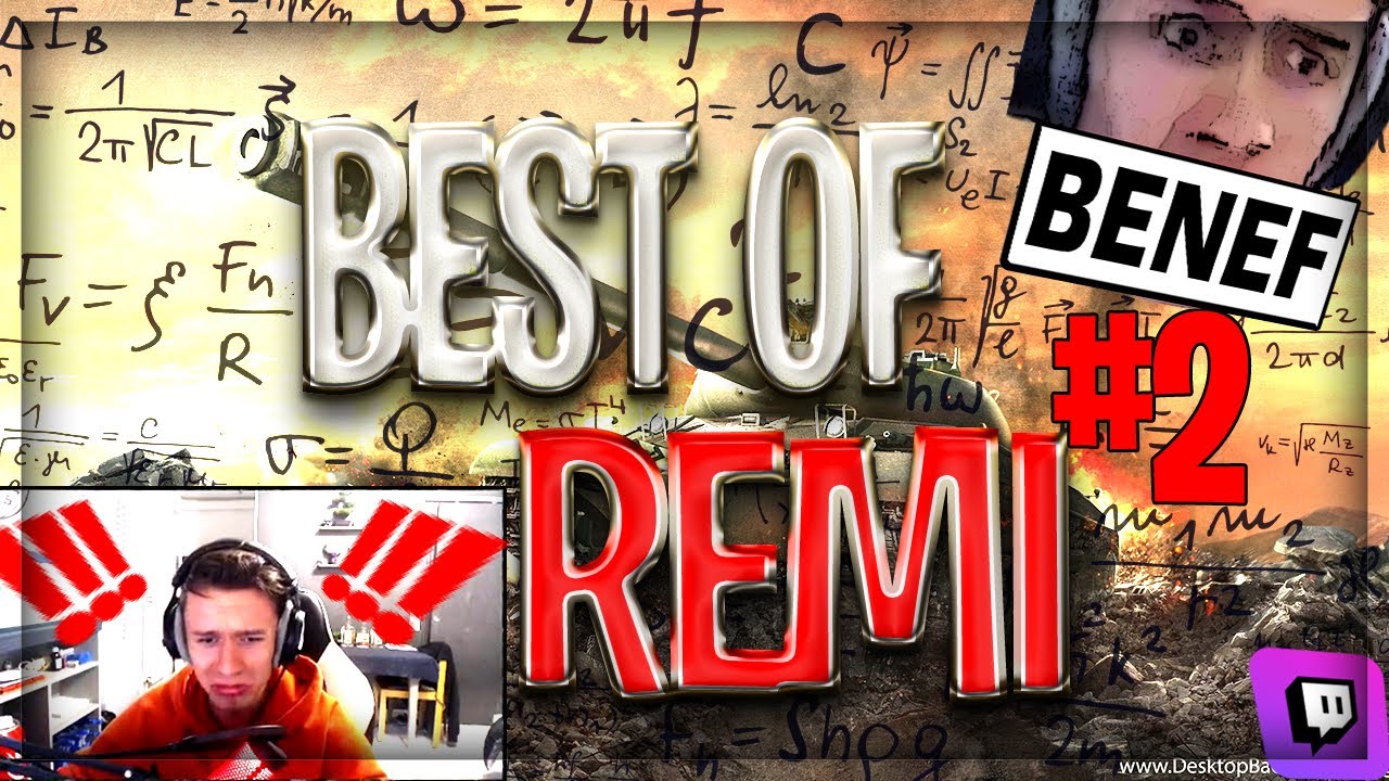 Best of Twitch - Remi #2