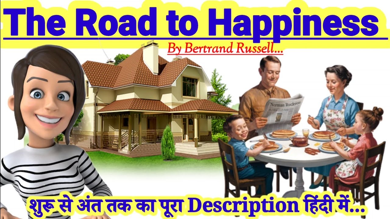 The Road to happiness by Bertrand Russell in hindi summary and explanation 