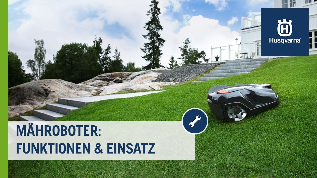 Automower M&auml;hroboter  - Funktionen und Einsatz | Husqvarna Rasen