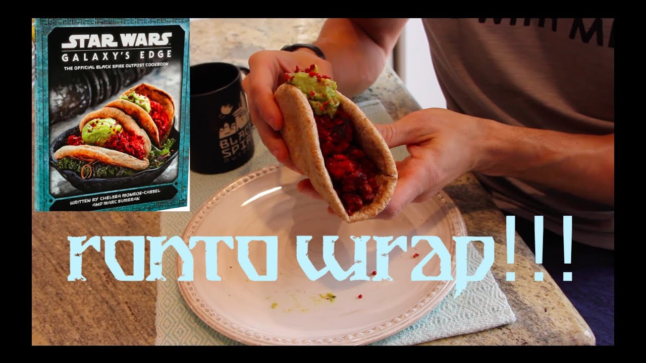 How to make a Ronto Wrap at home! Food from Star Wars Galaxy's Edge Cookbook.