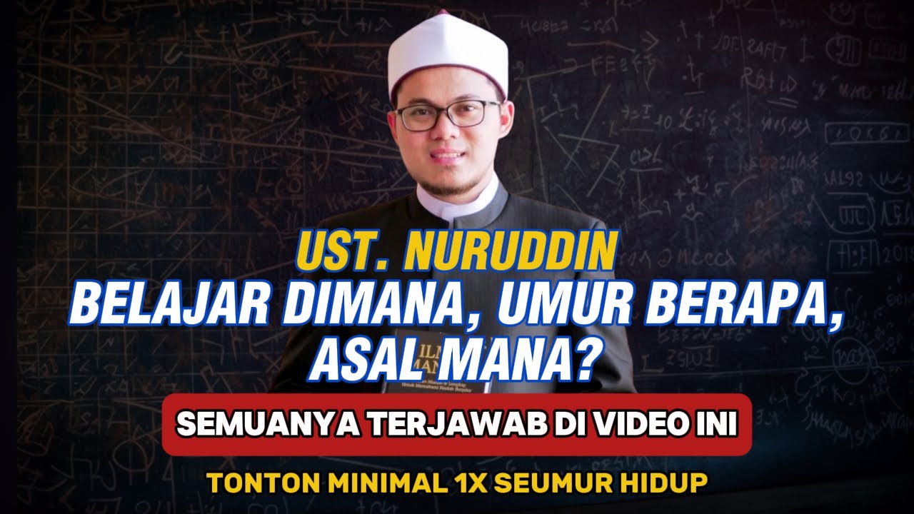 Ust. Muhammad Nuruddin Belajar Dimana, Umur Berapa, Anak Mana? Semua Terjawab disini