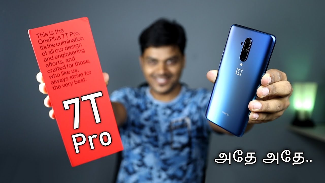 Oneplus 7T Pro Unboxing & First Impression | கலக்குமா ?