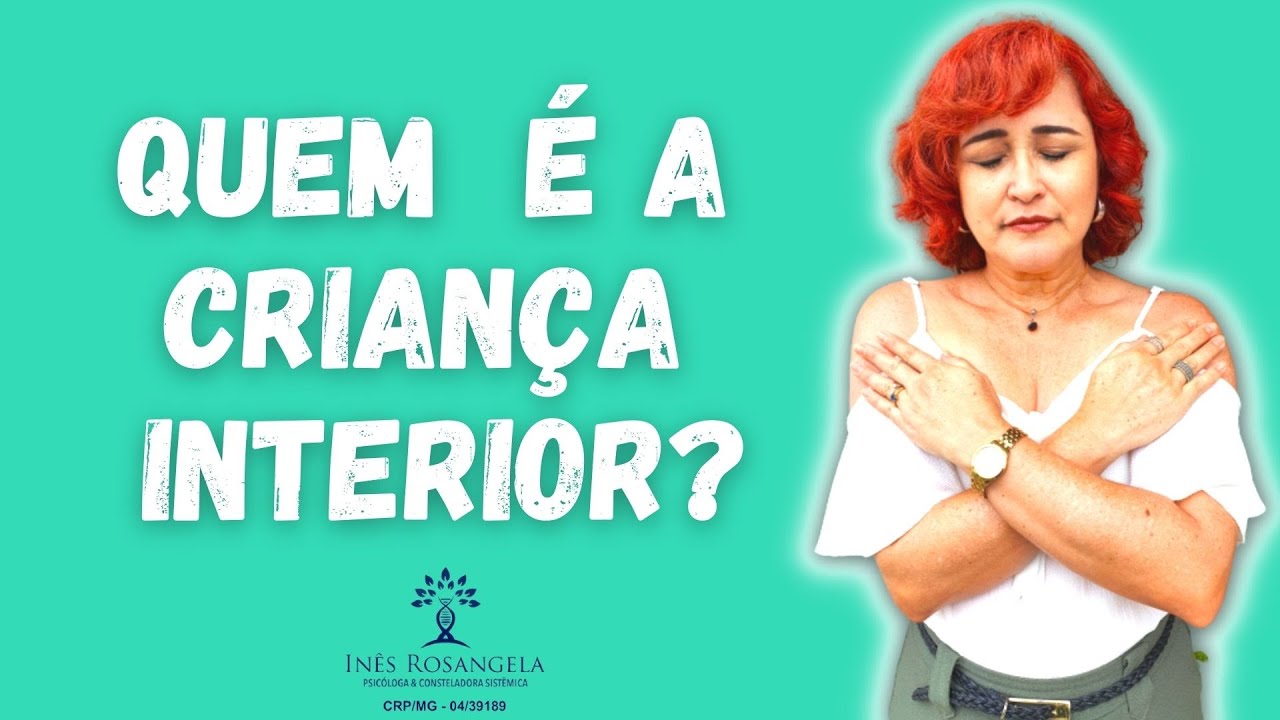 Quem é a criança interior?