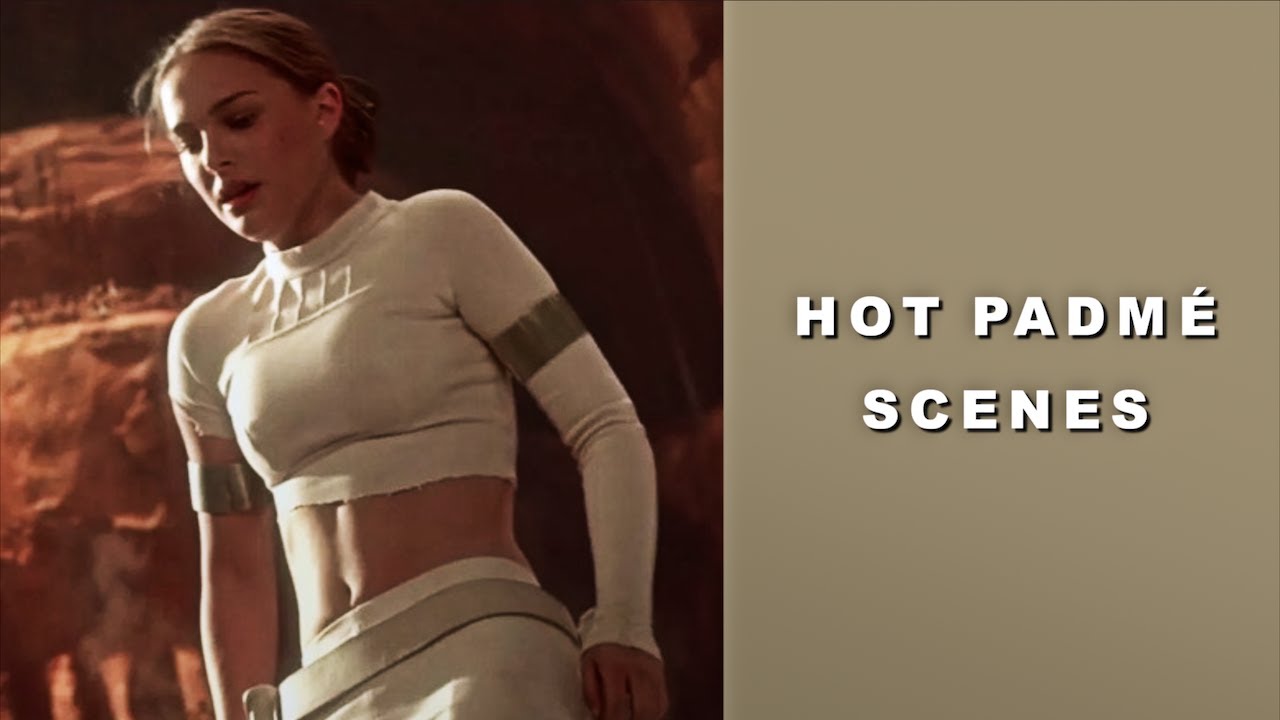 hot Padm&eacute; Amidala scenes [4K]