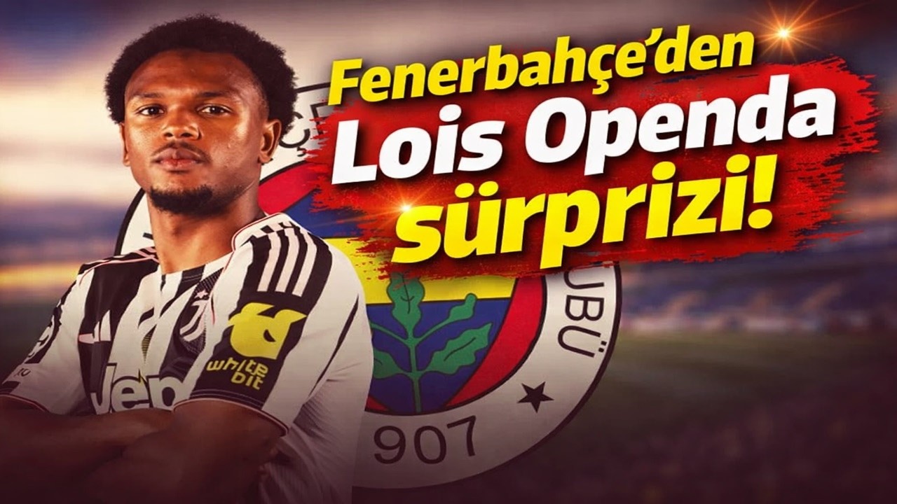 🚀 BEKLENMEDİK HAMLE! FENERBAHÇE, OPENDA İÇİN SÜRPRİZ ATAK YAPIYOR!