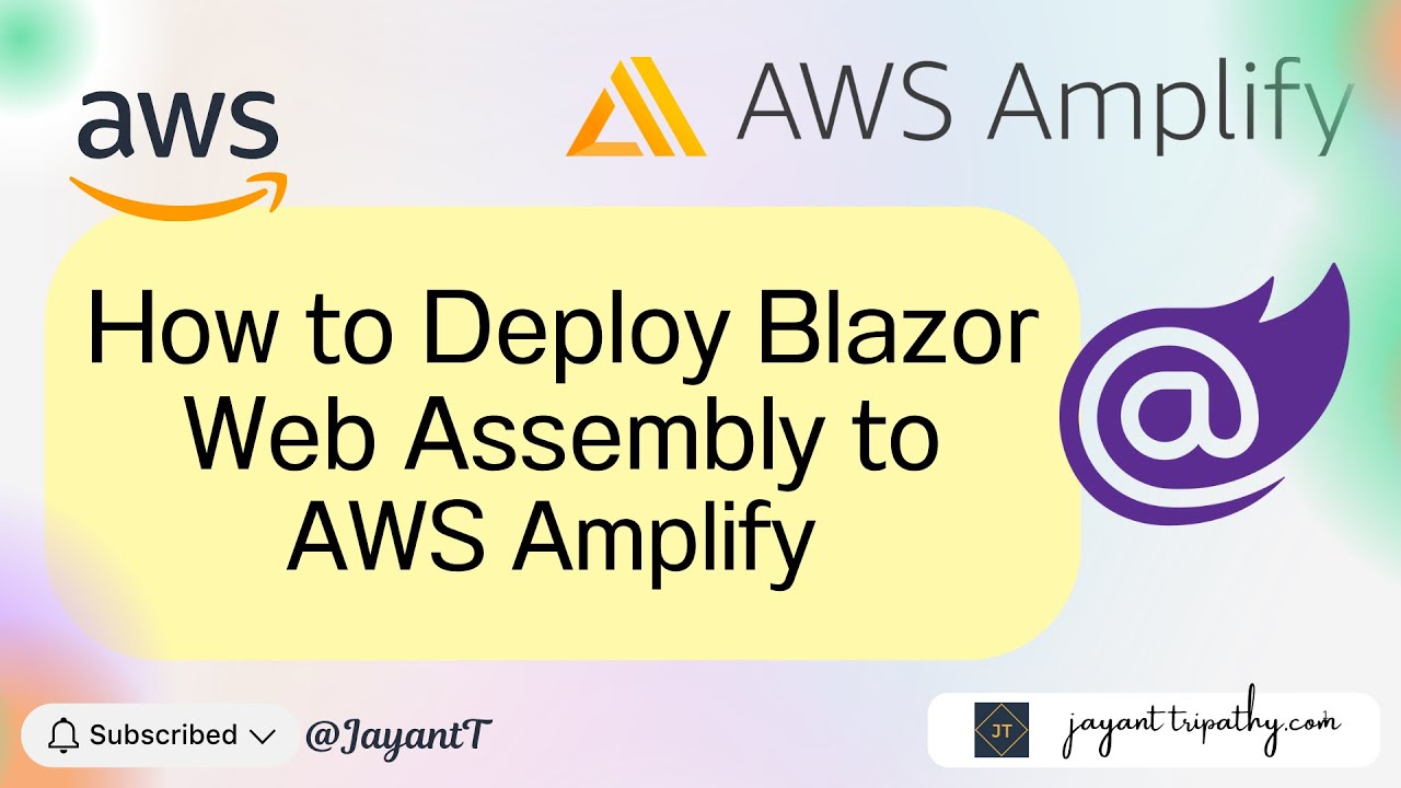 How to Deploy Blazor Web Assembly to AWS Amplify | AWS | Jayant Tripathy #aws #blazor