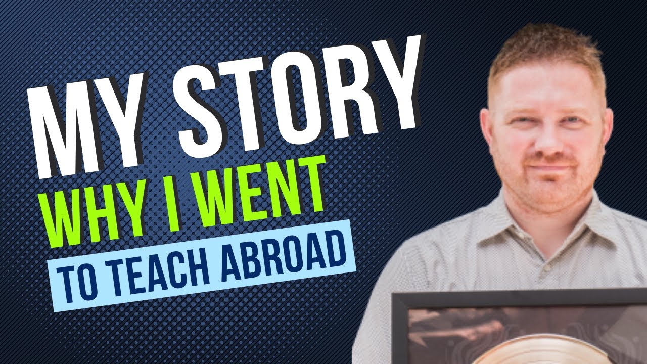 My Story of Why I Went Abroad and How TEFL Heaven Started