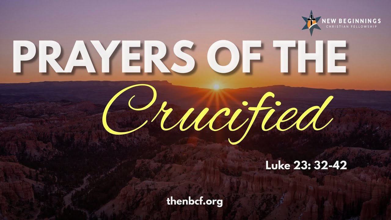 Prayers of the Crucified | Rev. Dr. Leslie Braxton
