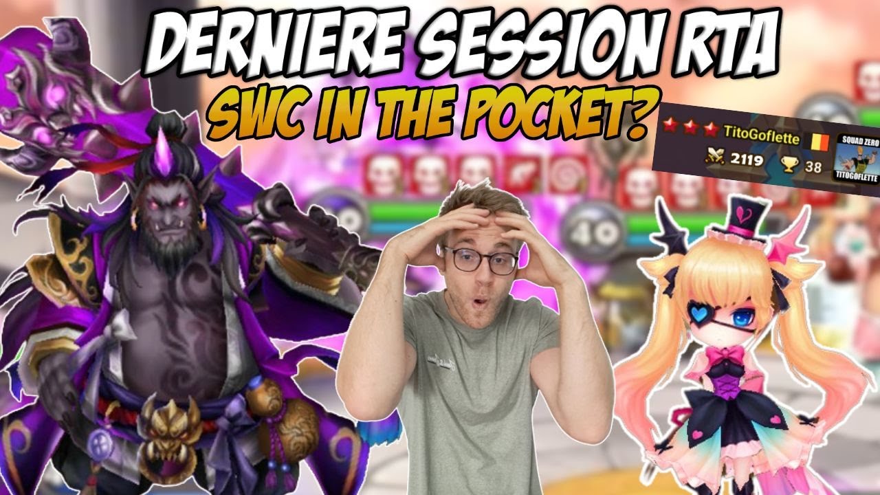 LA REMONTADA DE L'EXTREME POUR LES SWC ! DERNIERE SESSION RTA - Summoners War RTA