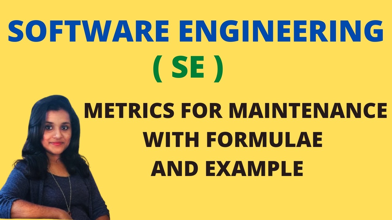 Metrics For Maintenance with Formulae and Example in Software Engineering |SE|