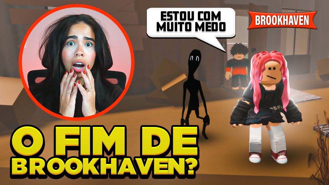 A HISTÓRIA DO FIM DE BROOKHAVEN 