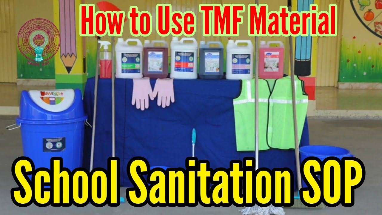 School Sanitation SOP CSE Video for Cleaning Sanitation of Schools Toilets, TMF Material Usage STMF