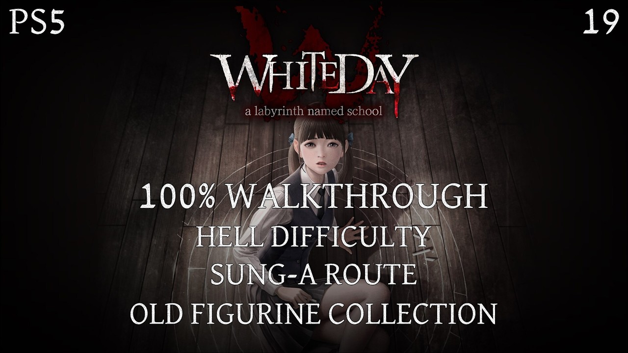 White Day | 100% Walkthrough | PS5 [19] Hell Difficulty | Sung-a Route [Infernal Addiction]
