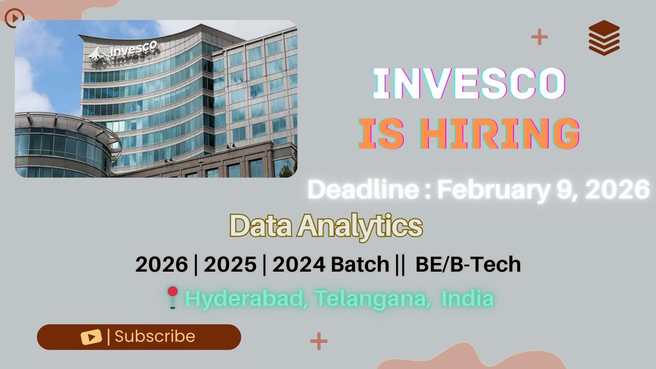 Invesco Hiring Data Analytics Role | Freshers Eligible | Hyderabad | Apply Now  skill layer
