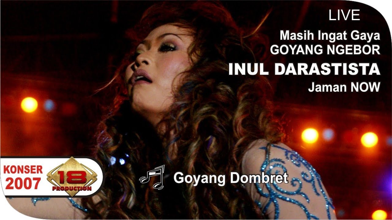 Konser Dangdut - Inul Daratista - Goyang Dombret @Live JAKARTA 2007